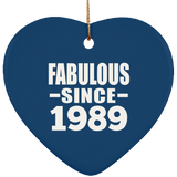 35th Birthday Fabulous Since 1989 - Heart Ornament