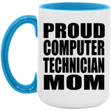 Proud Computer Technician Mom - 15oz Accent Mug Blue
