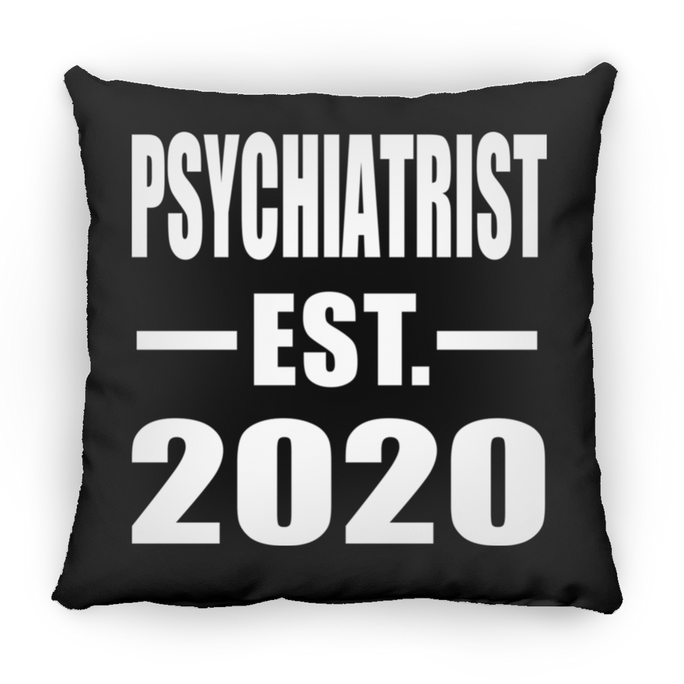 Psychiatrist Established EST. 2020 - Throw Pillow Black