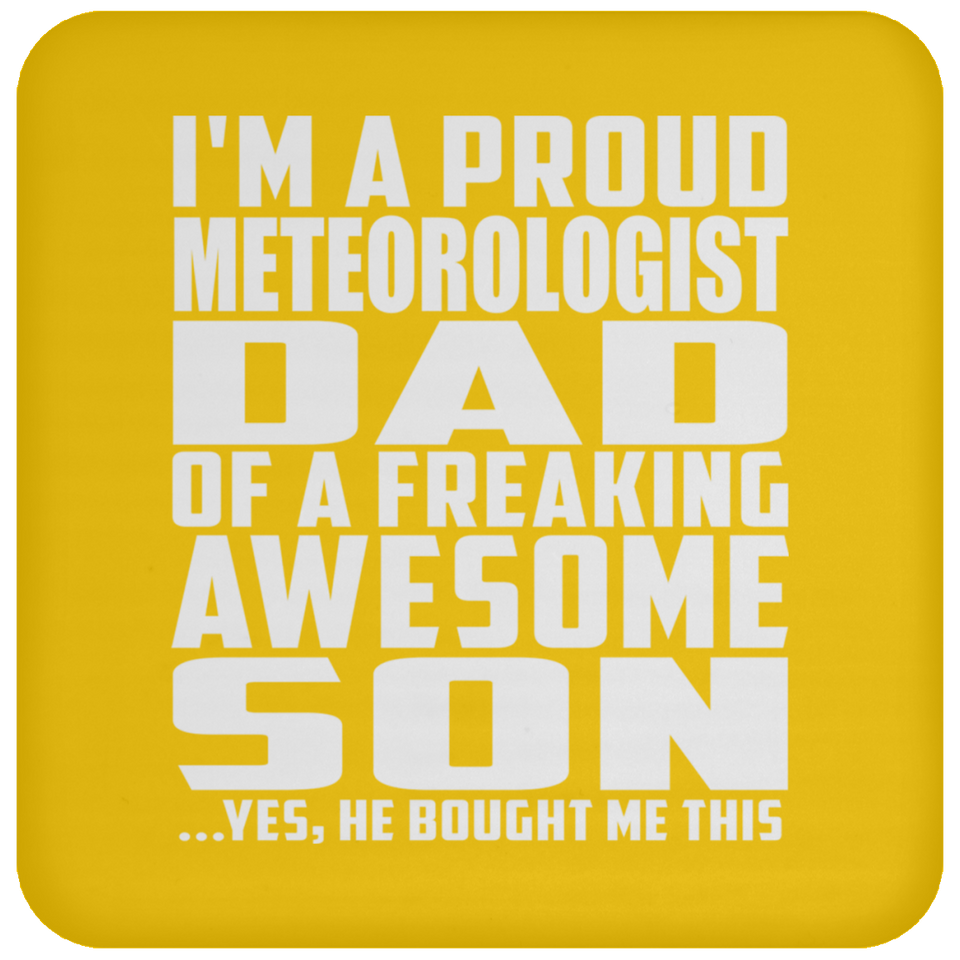 Proud Meteorologist Dad Of Awesome Son - Drink Coaster
