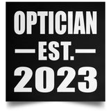 Optician Established EST. 2023 - Poster Square