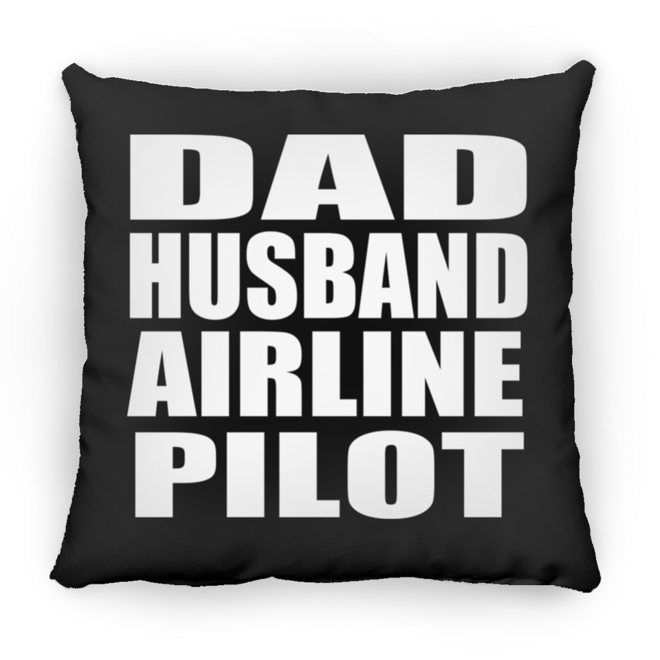 Dad Husband Airline Pilot - Throw Pillow Black