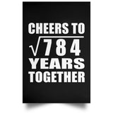 28th Anniversary Cheers To Square Root of 784 Years Together - Poster Portrait
