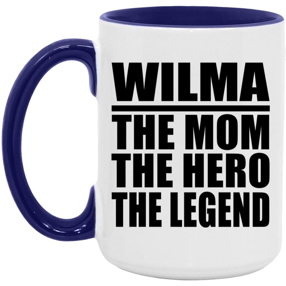 Wilma The Mom The Hero The Legend - 15oz Accent Mug Purple