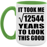 112th Birthday Took Square Root of 12544 Years To Look Good - 15oz Accent Mug Green