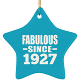 97th Birthday Fabulous Since 1927 - Star Ornament