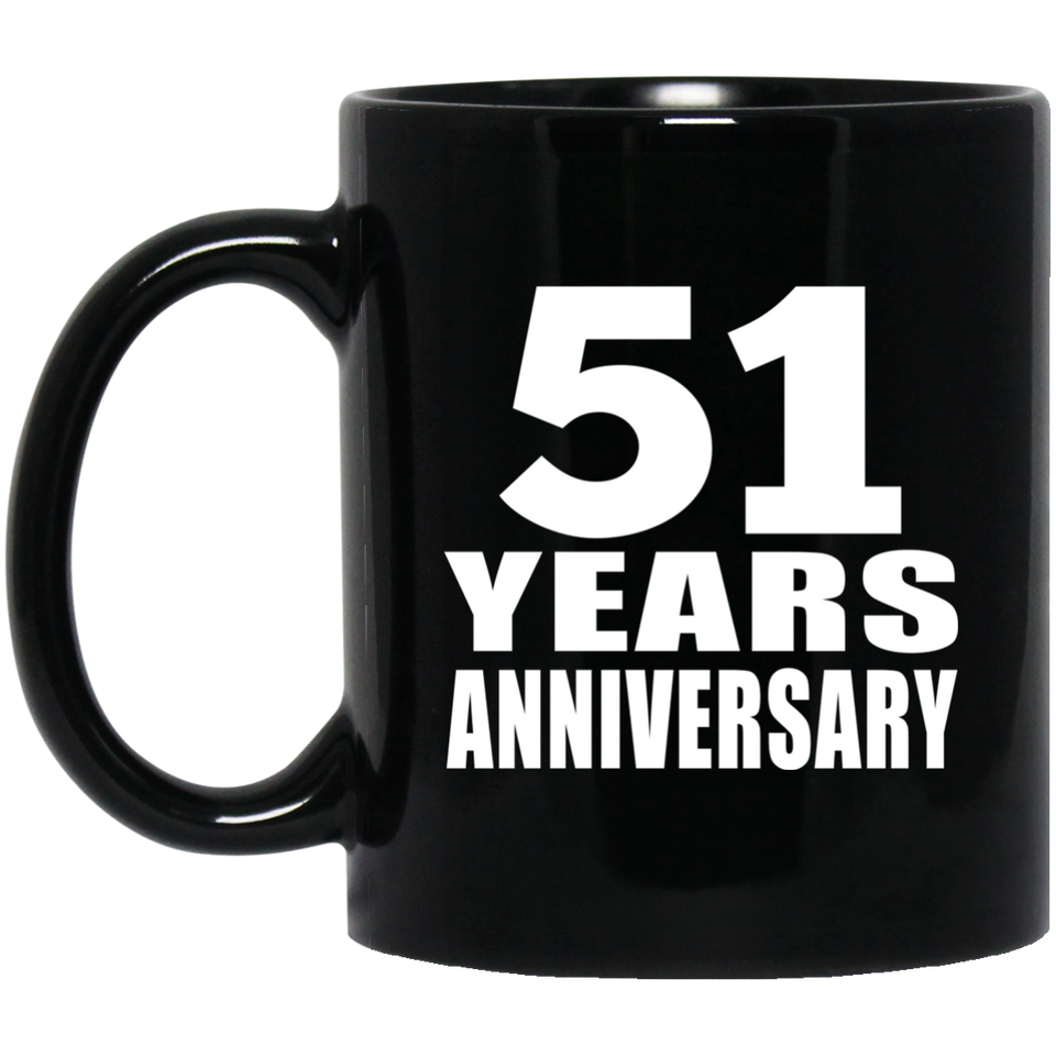 51st Anniversary 51 Years - 11 Oz Coffee Mug Black