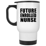 Future Enrolled Nurse - White Travel Mug