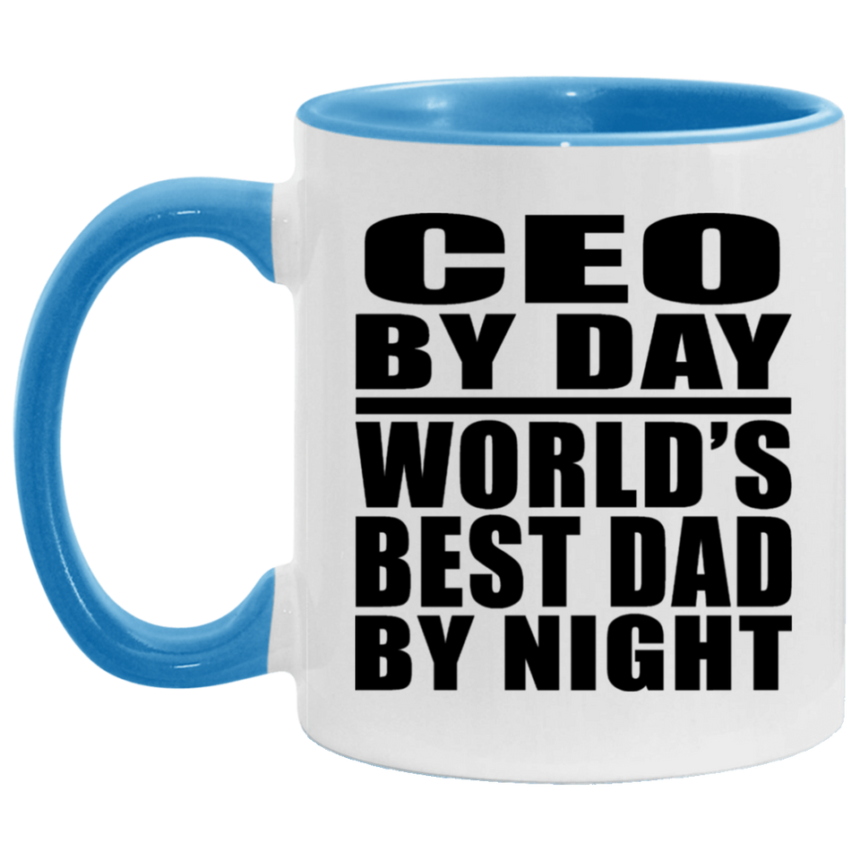 CEO By Day World's Best Dad By Night - 11oz Accent Mug Blue