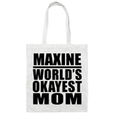 Maxine World's Okayest Mom - Tote Bag White