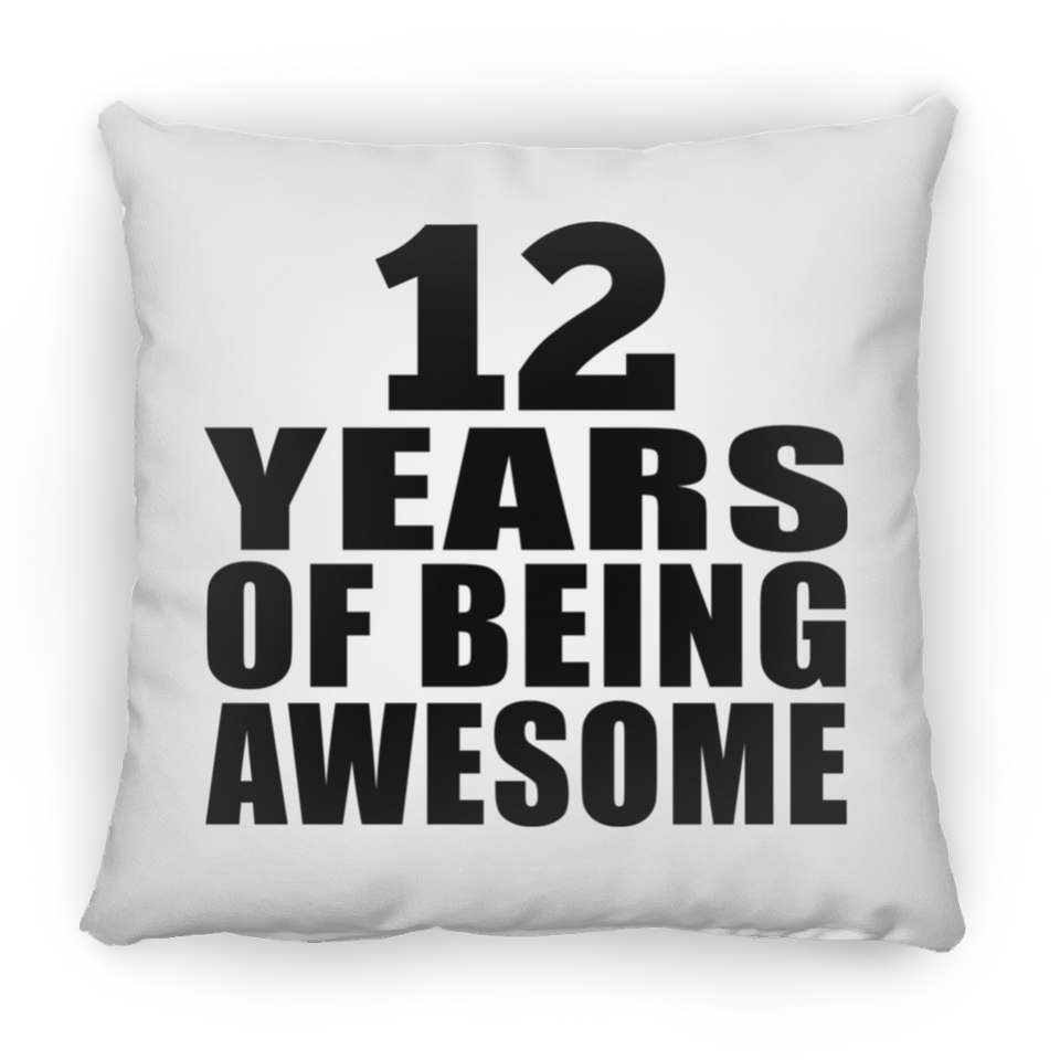 12th Birthday 12 Years Of Being Awesome - Throw Pillow