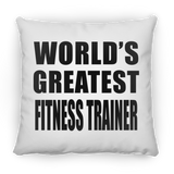 World's Greatest Fitness Trainer - Throw Pillow