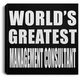 World's Greatest Management Consultant - Canvas Square
