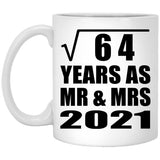 8th Anniversary Square Root of 64 Years As Mr & Mrs 2021 - 11oz Coffee Mug