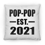 Pop-Pop Established EST. 2021 - Throw Pillow