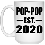 Pop-Pop Established EST. 2020 - 15oz Coffee Mug