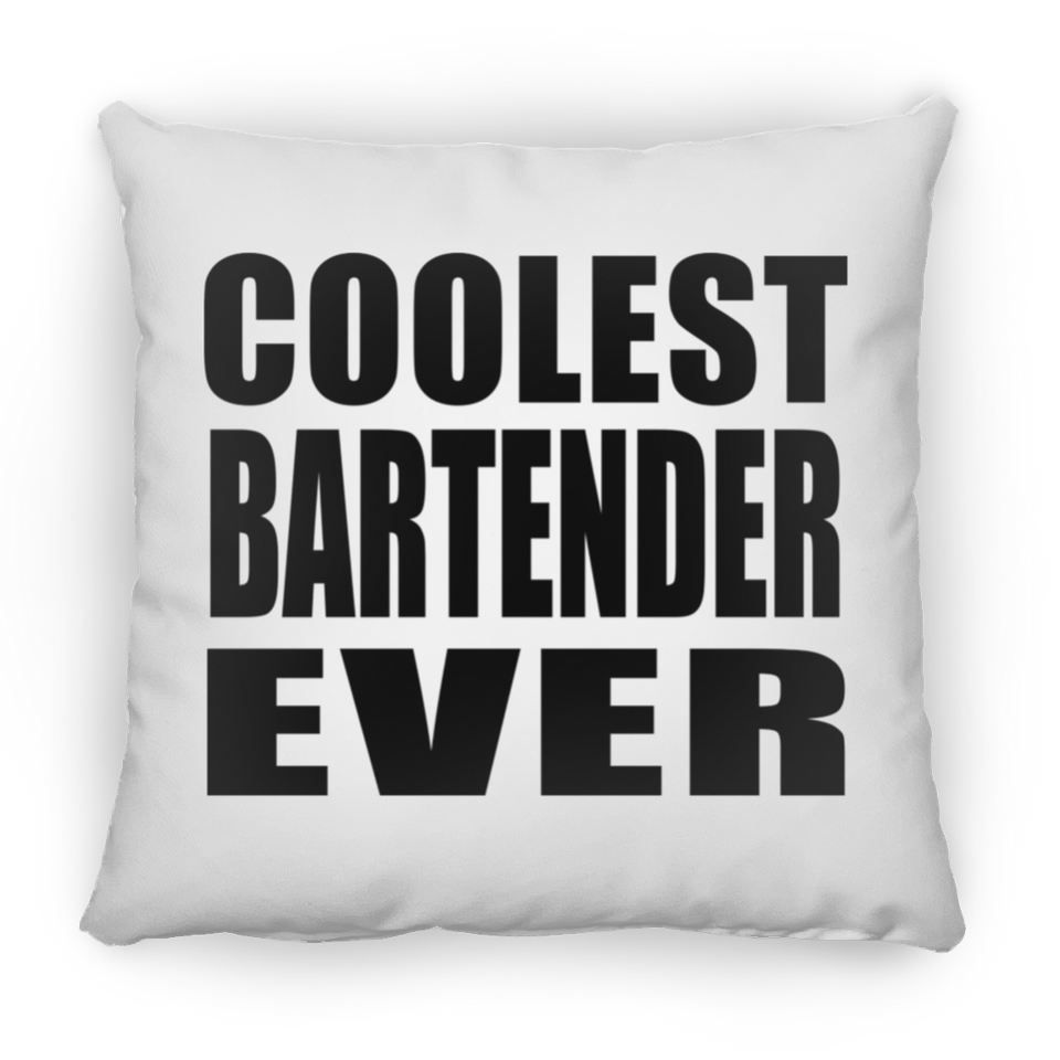Coolest Bartender Ever - Throw Pillow