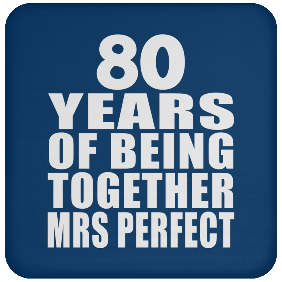 80th Anniversary 80 Years Of Being Mrs Perfect - Drink Coaster