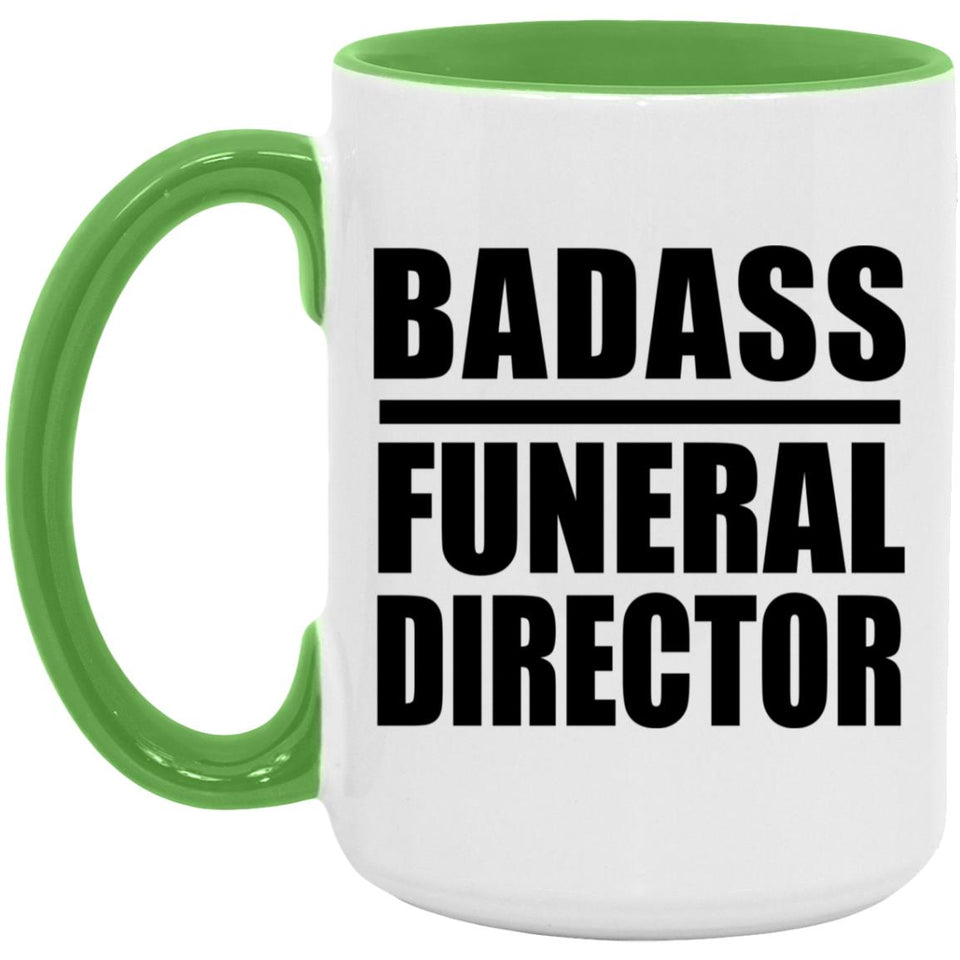 Badass Funeral Director - 15oz Accent Mug Green