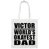 Victor World's Okayest Dad - Tote Bag White