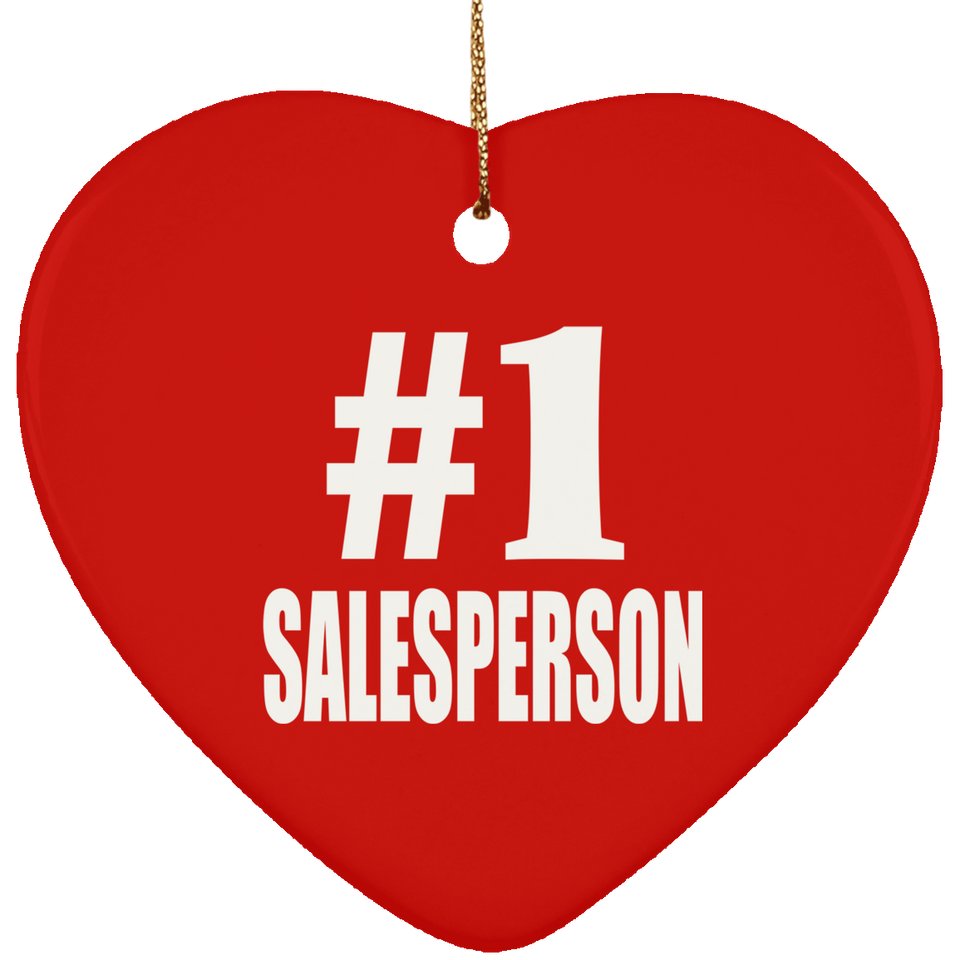 Number One #1 Salesperson - Heart Ornament