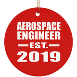 Aerospace Engineer Established EST. 2019 - Circle Ornament