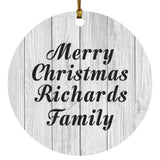 Merry Christmas Richards Family - Circle Ornament F
