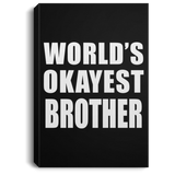 World's Okayest Brother - Canvas Portrait