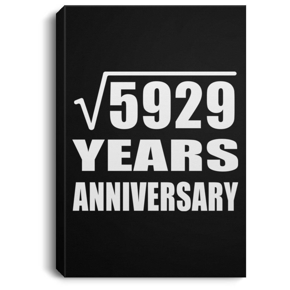 77th Anniversary Square Root of 5929 Years Anniversary - Canvas Portrait