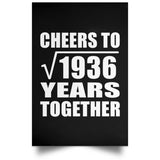 44th Anniversary Cheers To Square Root of 1936 Years Together - Poster Portrait