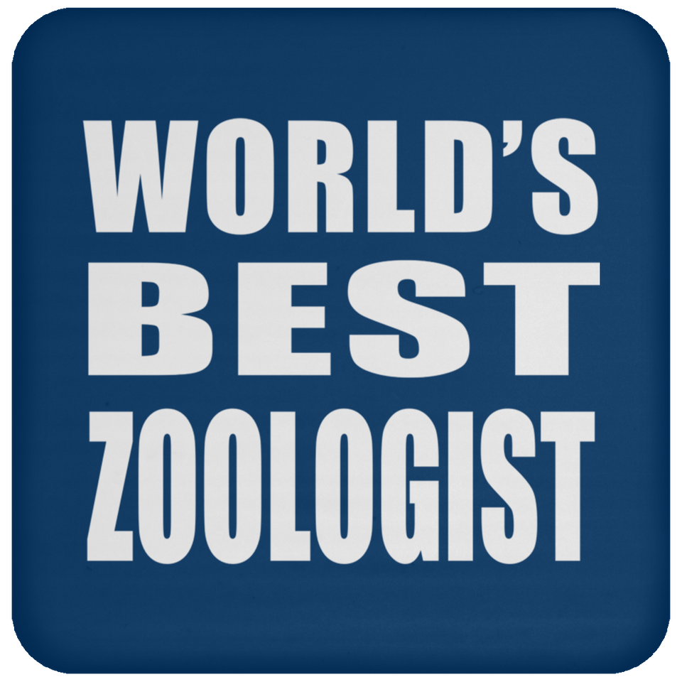 World's Best Zoologist - Drink Coaster