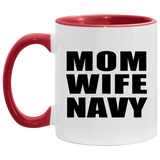 Mom Wife Navy - 11oz Accent Mug Red