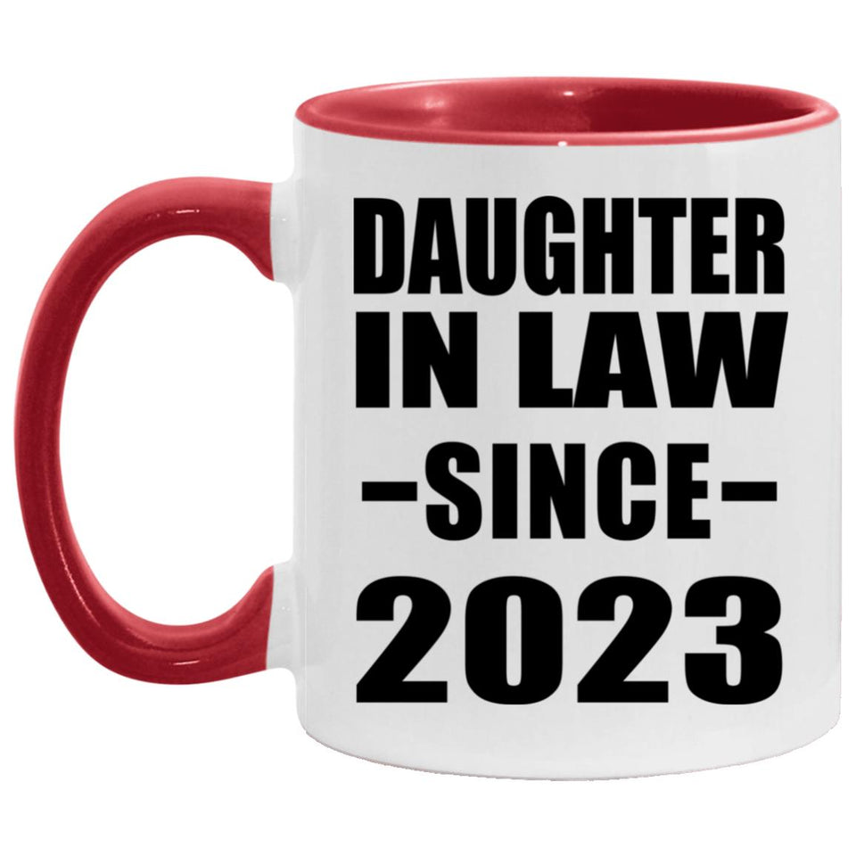Daughter In Law Since 2023 - 11oz Accent Mug Red