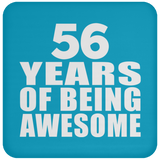 56th Birthday 56 Years Of Being Awesome - Drink Coaster
