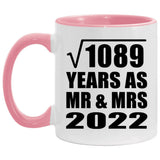 33rd Anniversary Square Root of 1089 Years As Mr & Mrs 2022 - 11oz Accent Mug Pink