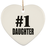 Number One #1 Daughter - Heart Ornament