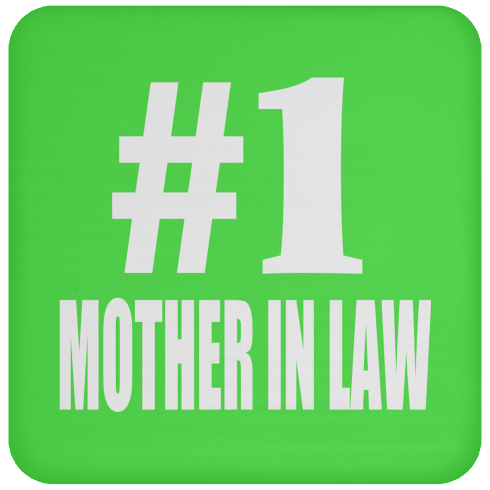 Number One #1 Mother In Law - Drink Coaster