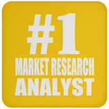 Number One #1 Market Research Analyst - Drink Coaster