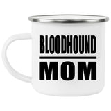 Bloodhound Mom - 12oz Camping Mug