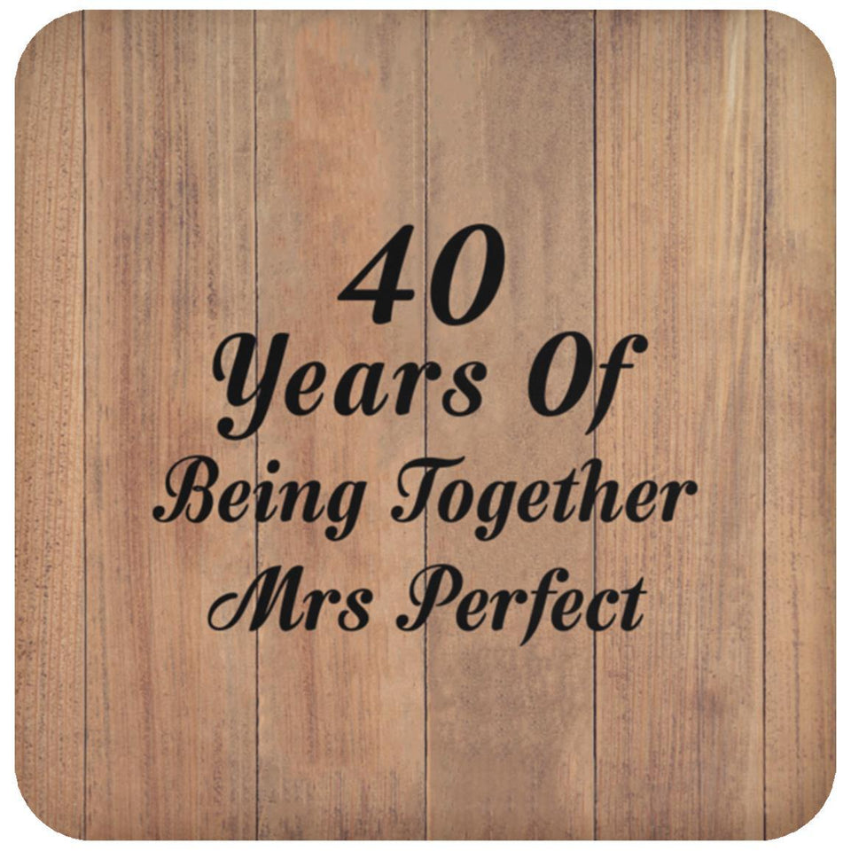 40th Anniversary 40 Years Of Being Mrs Perfect - Drink Coaster C