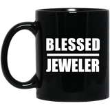 Blessed Jeweler - 11oz Coffee Mug Black