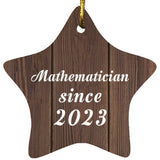 Mathematician Since 2023 - Star Ornament D