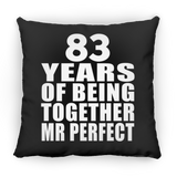 83rd Anniversary 83 Years Of Being Mr Perfect - Throw Pillow Black