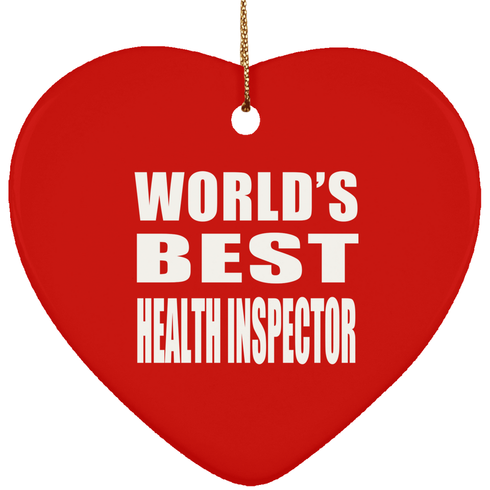 World's Best Health Inspector - Heart Ornament