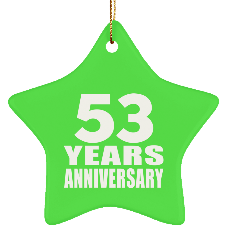 53rd Anniversary 53 Years - Star Ornament