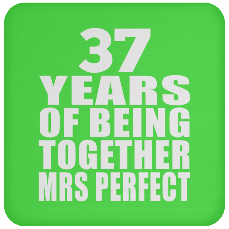 37th Anniversary 37 Years Of Being Mrs Perfect - Drink Coaster