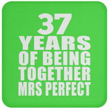 37th Anniversary 37 Years Of Being Mrs Perfect - Drink Coaster
