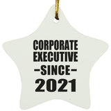 Corporate Executive Since 2021 - Star Ornament