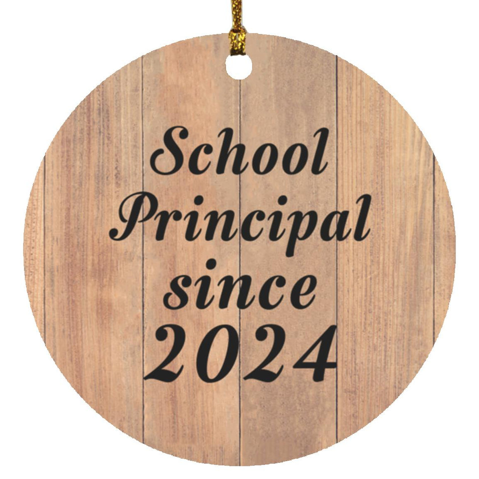 School Principal Since 2024 - Circle Ornament C