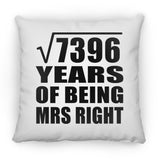 86th Anniversary Square Root of 7396 Years of Being Mrs Right - Throw Pillow